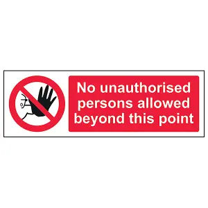 No Unauthorised Persons Beyond Sign - Adhesive Vinyl - 600x200mm (x3)