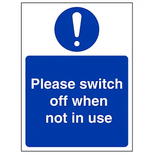 Switch Off When Not In Use Fire Sign - Rigid Plastic - 150x200mm (x3)