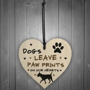 Dogs Leave Paw Prints On Our Heart Wood Plaque Dog Lover Gift Dog Sign Family Gift