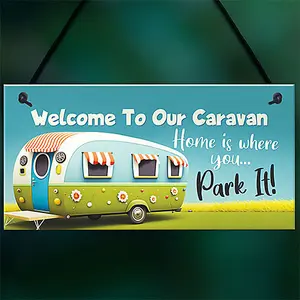 Red Ocean Novelty Style Hanging Caravan Sign - Home is Where You Park It - Caravan Decor for Indoor/Outdoor Use