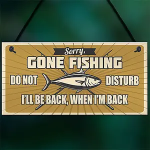 Red Ocean Funny Fishing Fisherman Sign GONE FISHING Garden Shed Man Cave Plaque Grandad Dad Gift