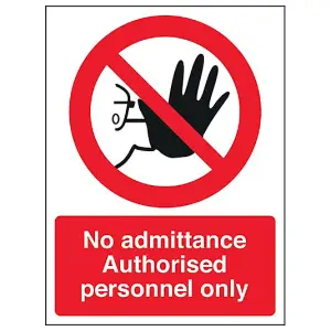 No Admittance Authorised Personnel Sign - Rigid Plastic 150x200mm (x3)