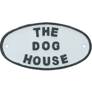 The Dog House Cast Iron Sign Plaque Door Wall House Fence Gate Garden Shed