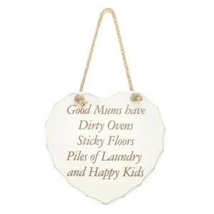 Hanging Wooden Heart Shaped Plaque Home Decoration Message Good Mums Dirty Ovens