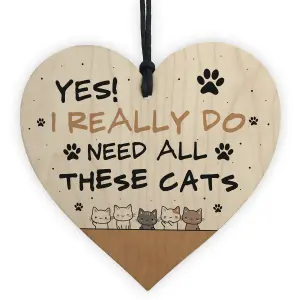 Really Do Need All These Cats Sign Home Sign Funny Crazy Cat Lady Sign Pet Lover Gift