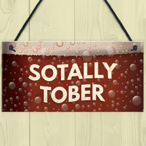 Red Ocean Bar And Pub Signs Novelty 'SOTALLY TOBER' Hanging Man Cave Sign Gifts For Him